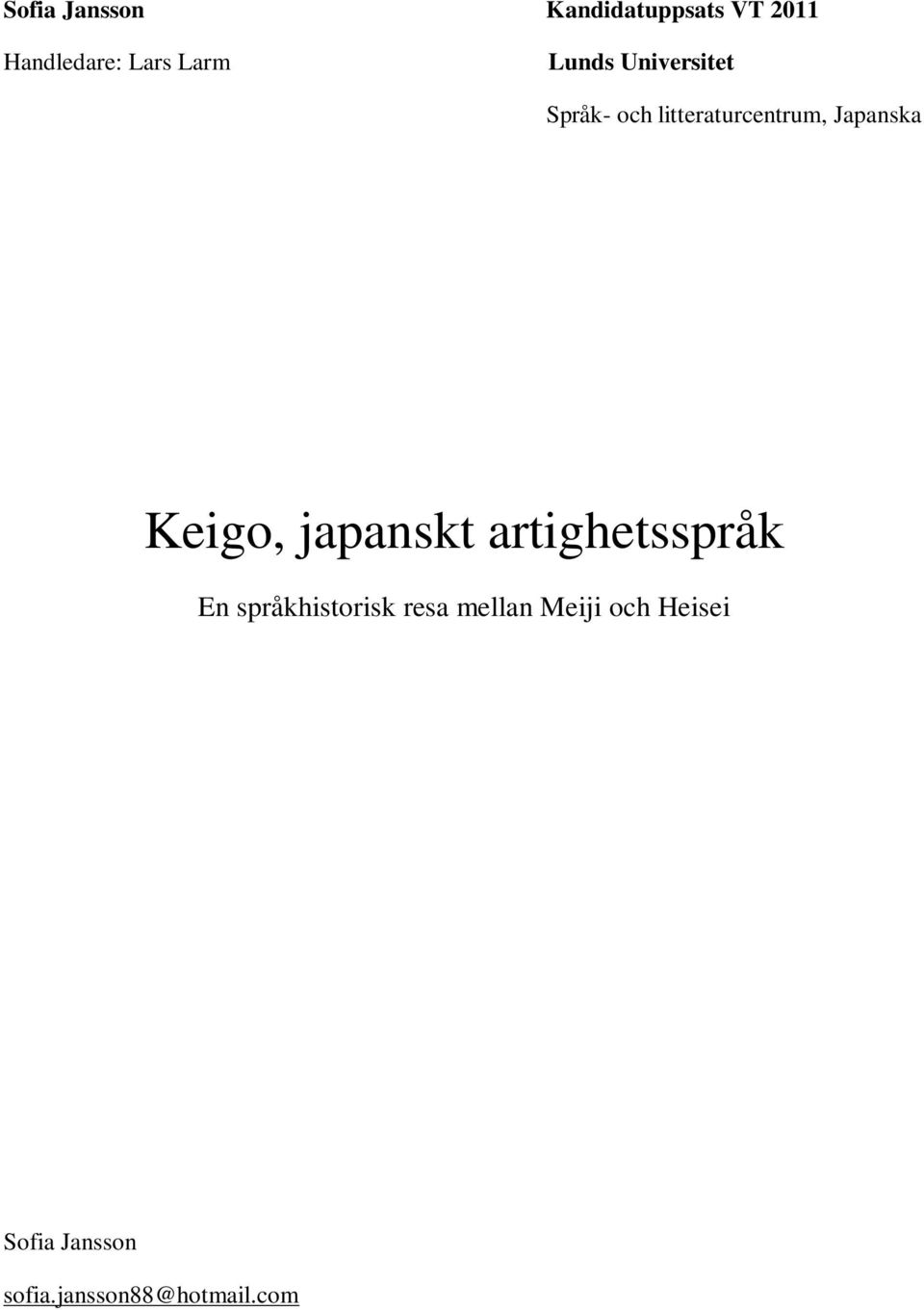 Japanska Keigo, japanskt artighetsspråk En språkhistorisk