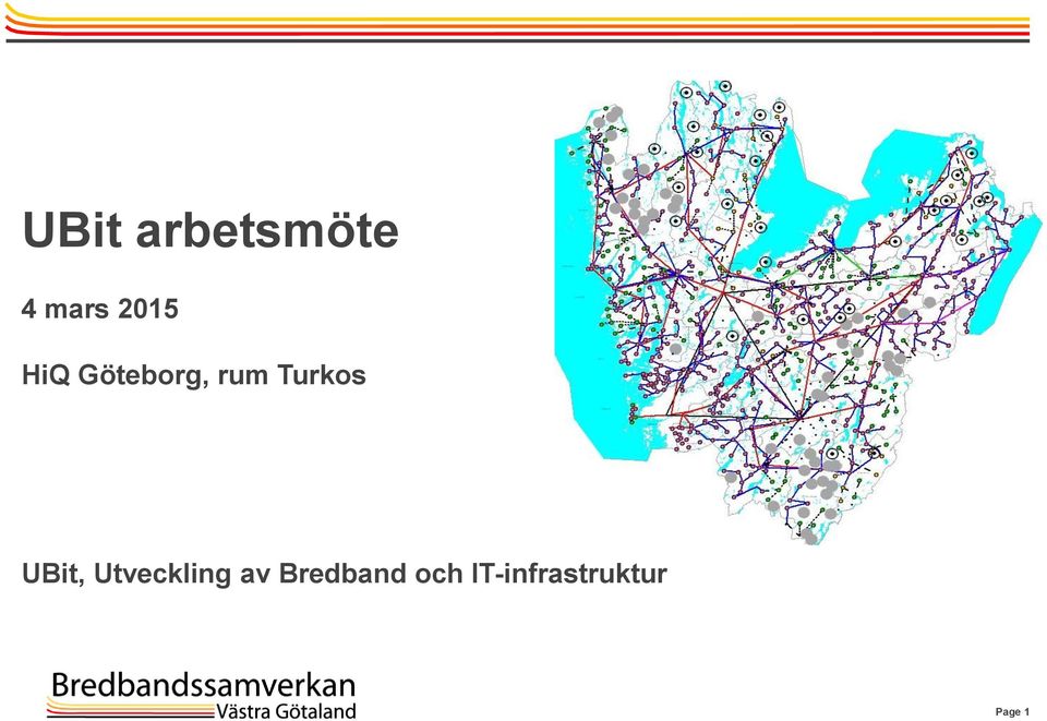 UBit, Utveckling av