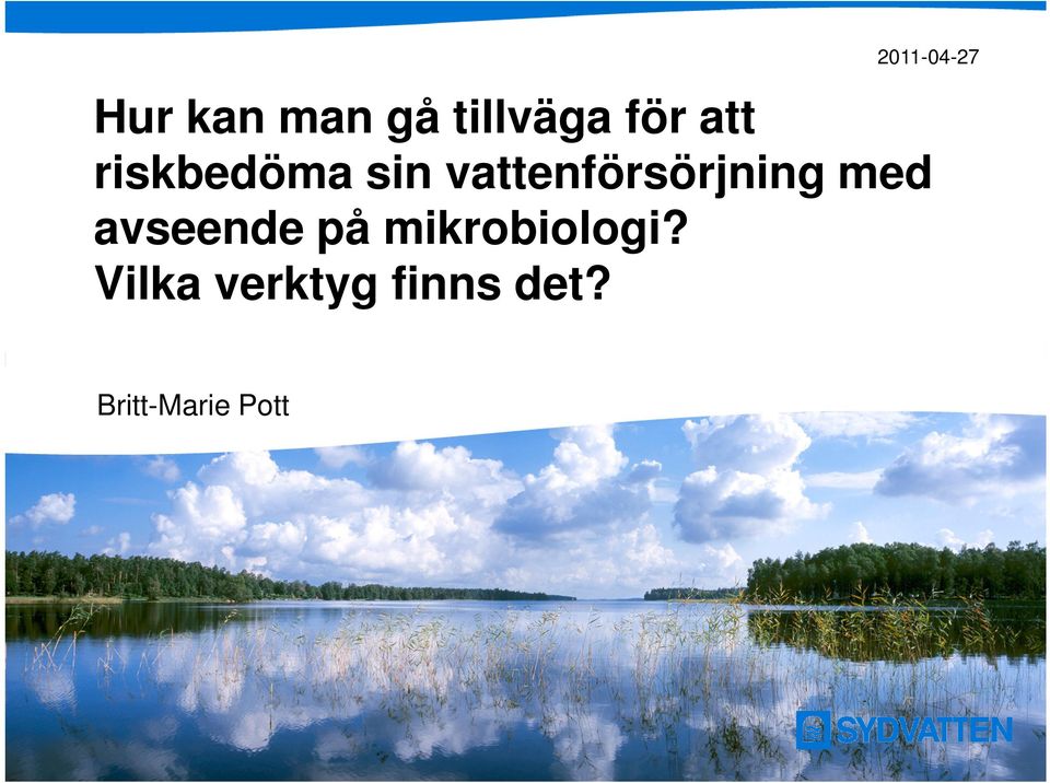 vattenförsörjning med avseende på