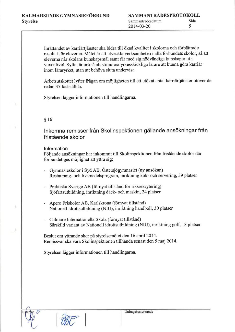 Syftet är också att stimulera yrkesskickliga lärare att kunna göra karriär inom läraryrket, utan att behöva sluta undervisa.