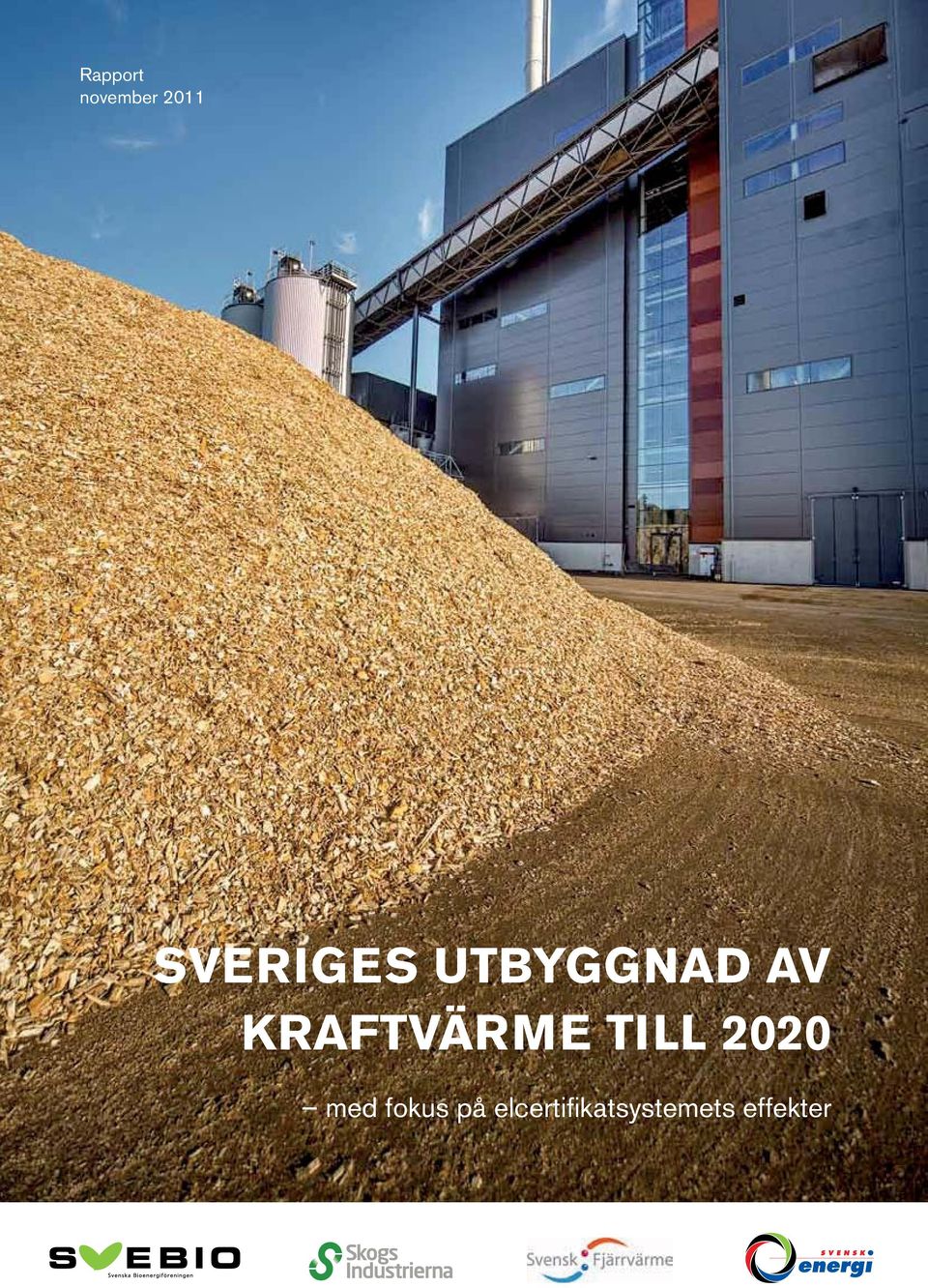 KRAFTVÄRME TILL 2020 med