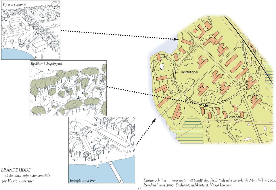 och illustrationer ingår i ett planförslag för Brände udde av