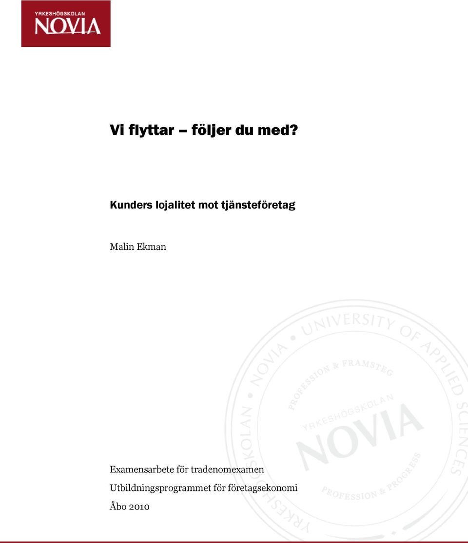 Malin Ekman Examensarbete för