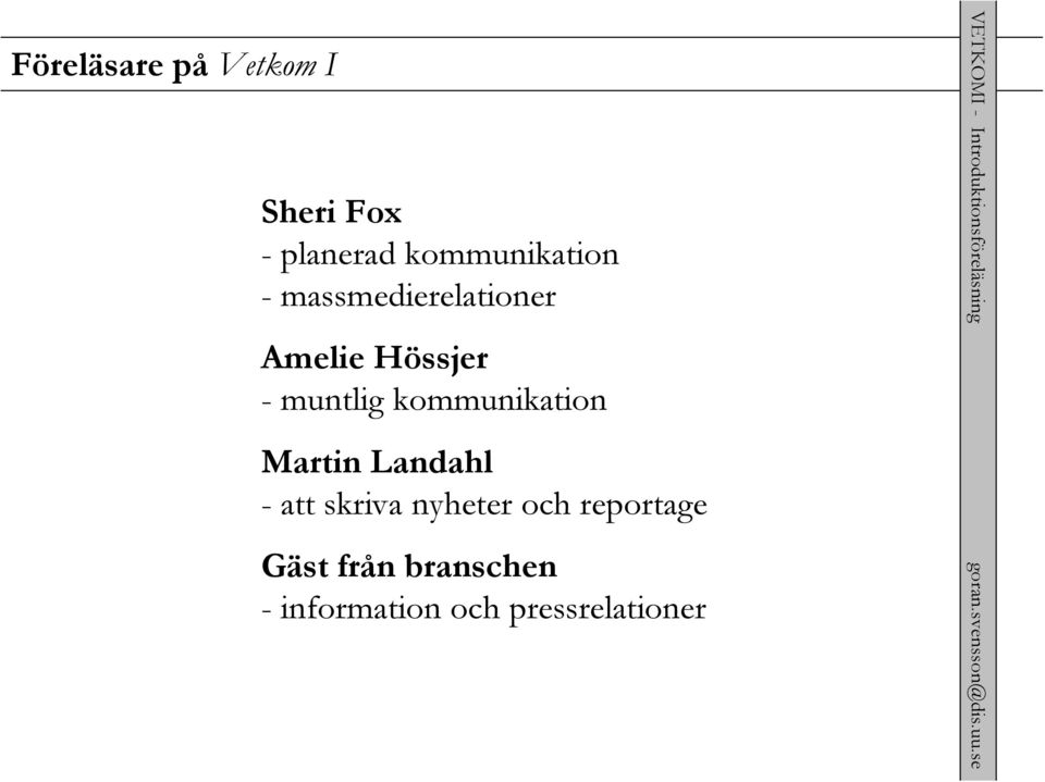 muntlig kommunikation Martin Landahl - att skriva