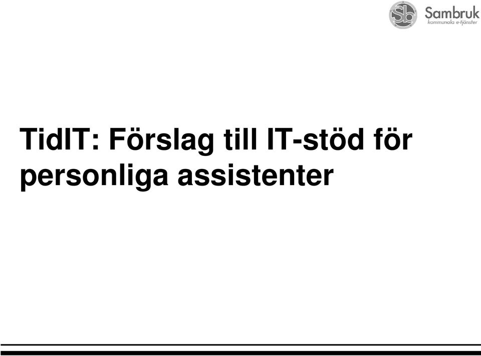 IT-stöd för