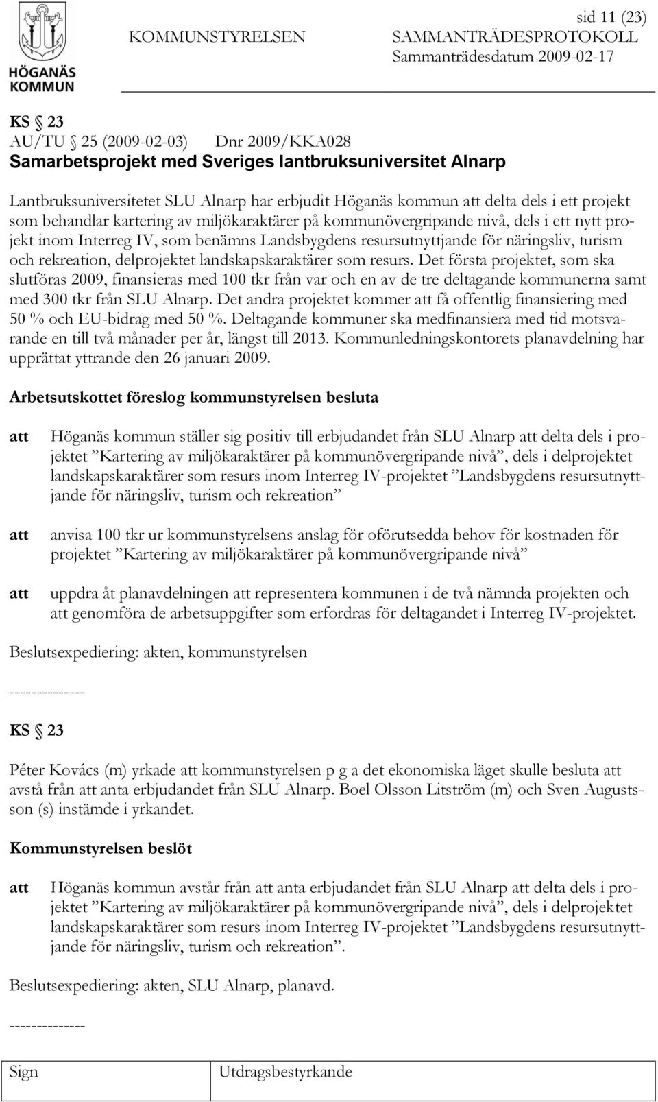 rekreation, delprojektet landskapskaraktärer som resurs.