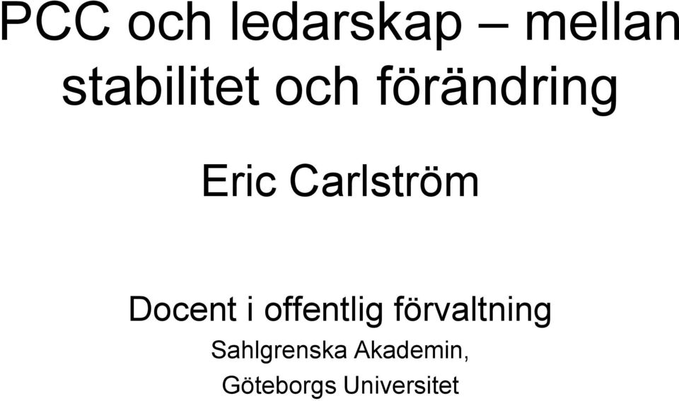 Carlström Docent i offentlig