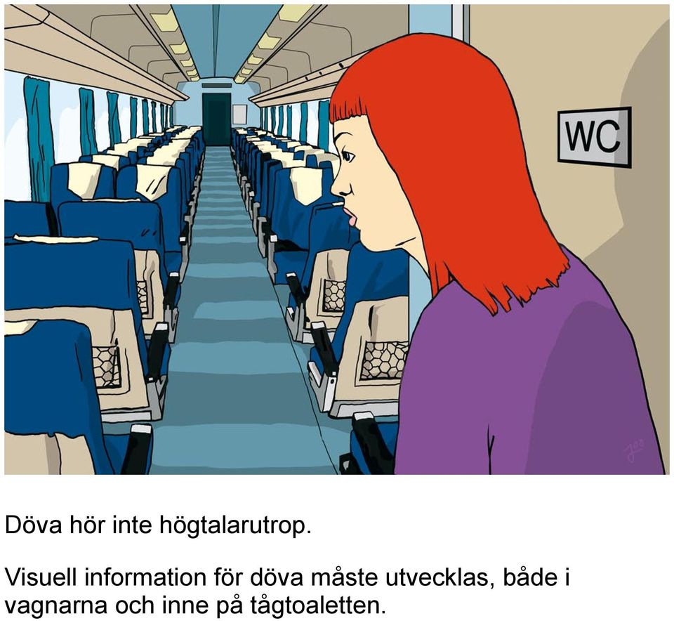 måste utvecklas, både i