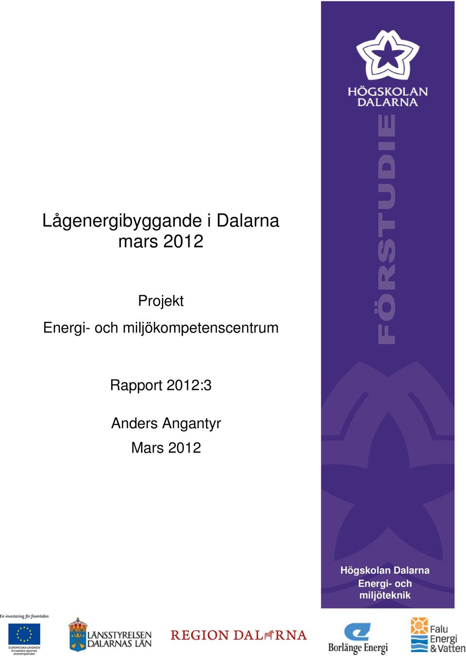 miljökompetenscentrum Rapport 2012:3