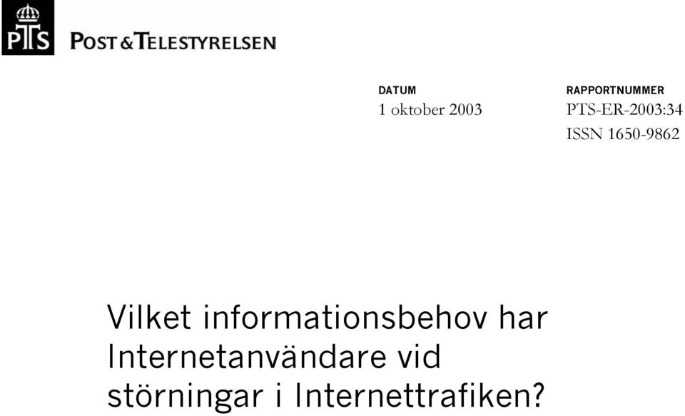 informationsbehov har