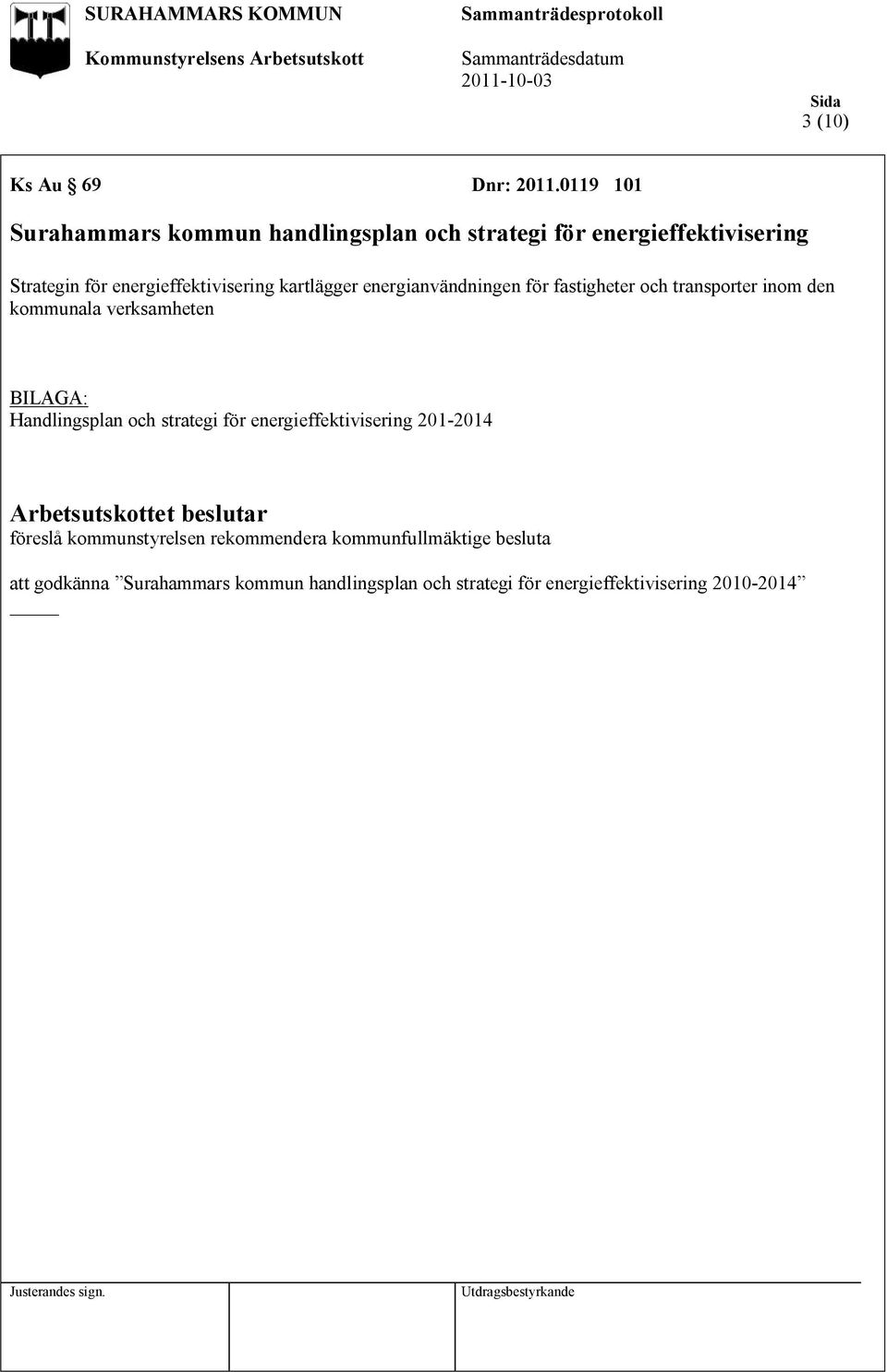 energieffektivisering kartlägger energianvändningen för fastigheter och transporter inom den kommunala