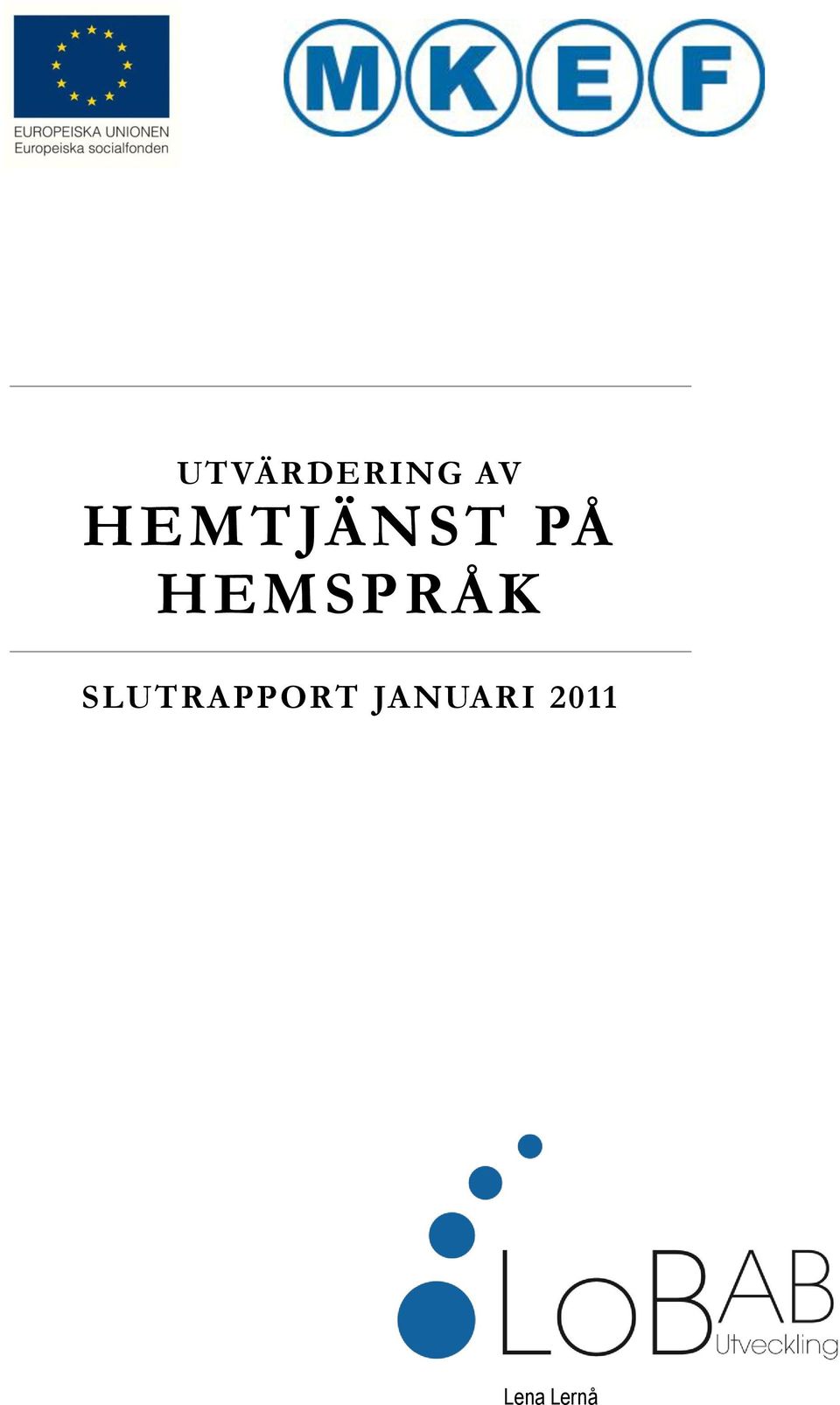 HEMSPRÅK