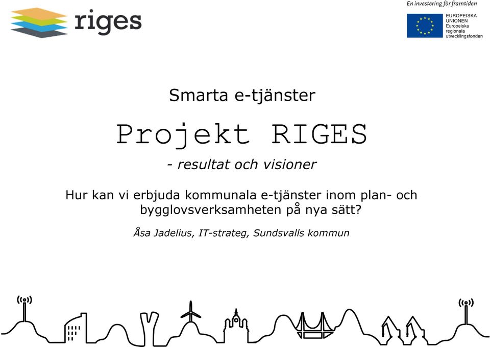 e-tjänster inom plan- och bygglovsverksamheten