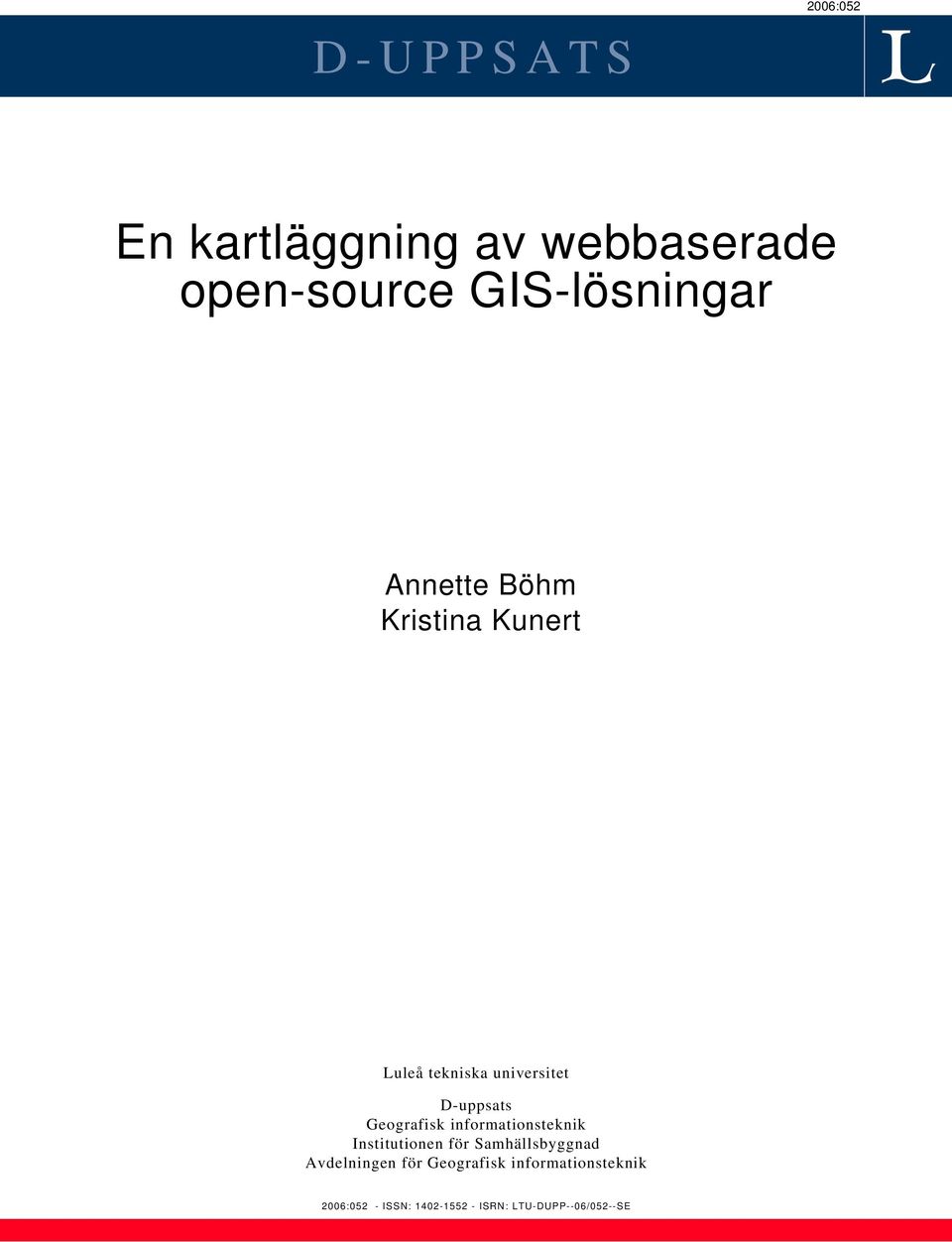 informationsteknik Institutionen för Samhällsbyggnad Avdelningen för