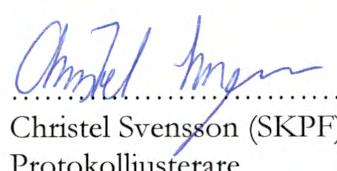 CJII' ~u~ Tid och plats: Närvarande ledamöter: Ordförande Tjänstgörande ersättare: ÖVriga ersättare: Tisdagen den 15 september 2015 kl. 13:00-16:00 Wämö Center Karlskrona Christel Friskopp (S) Lotta.