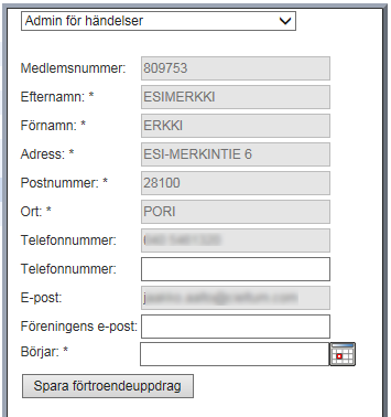 31.8.2016 7(10) Det rekommenderas att medlemsnumret anges i samband med namn- och adressuppgifterna ifall man har förtroendepersonens medlemsnummer.