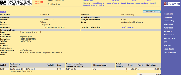 Makulera registrerad kundorder En kundorder kan, under vissa förutsättningar, makuleras i sin helhet.