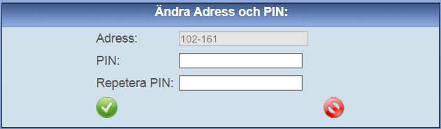 6. Inställningar för Användare Välj Administratör och Privilegium.