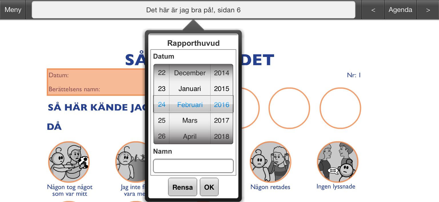 Instruktion Var sitter känslan 2016-02-25 12 (17) Inmatning Inmatningsbara fält indikeras med en orange kantlinje. Bild 15.