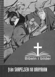 Boknyhet för barn och ungdom från Biblicums förlag Bibeln i bilder av William F.