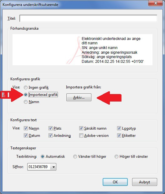 a) Förbered inkopiering av handskriven signatur genom att scanna in eller ta ett foto av din handskrivna signatur och spara den som en bildfil (t.ex. jpeg) på din dator.