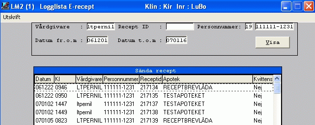 LM2 Läkemedlets logglista Fält Fält Obligatorisk Vallista Vårdgivare Vårdgivarnamn KA8 Recept ID Unikt receptid som skapas per sändning av visst antal recept skapade vid ett ordinationstillfälle