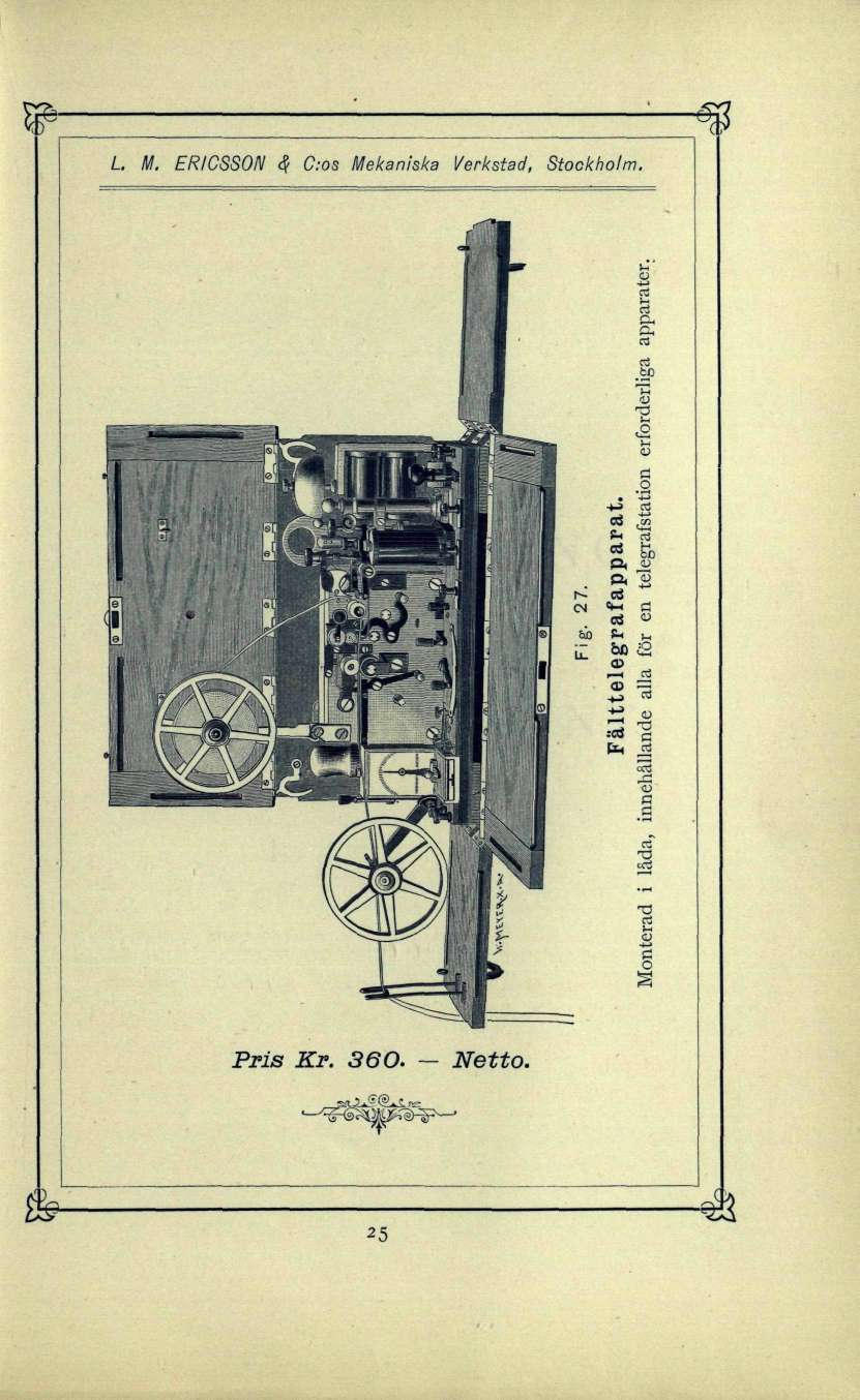 L M. ERICSSON <? C:os Mekaniska Verkstad, Stockholm. Fig. 27. Fälttelegraf apparat.