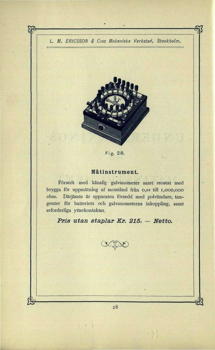 L M. ERICSSON c? C:os Mekaniska Verkstad, Stockholm. Fig. 28. Mätinstrument.