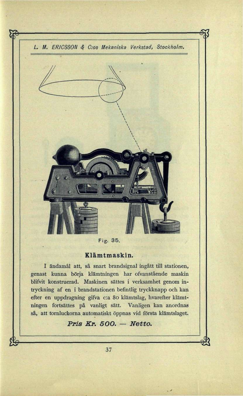 L M. ERICSSON $ C:os Mekaniska Verkstad, Stockholm. Fig. 35. Klämtmaskin.