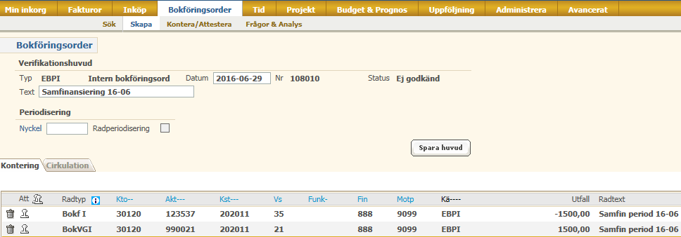 9 Manuell samfinansiering Du har också möjlighet att beräkna och bokföra samfinansiering manuellt. Välj Bokföringsorder/Skapa Välj Verifikationstyp: EBPI Intern bokföringsorder Spara huvud.