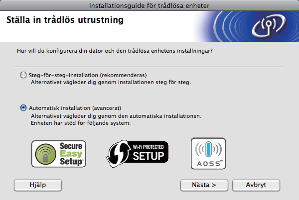 Trådlös konfiguration för Macintosh med Brothers installationsprogram (för DCP-373CW, DCP-375CW, DCP-377CW, DCP-593CW, DCP-595CW, DCP-597CW, MFC-495CW och