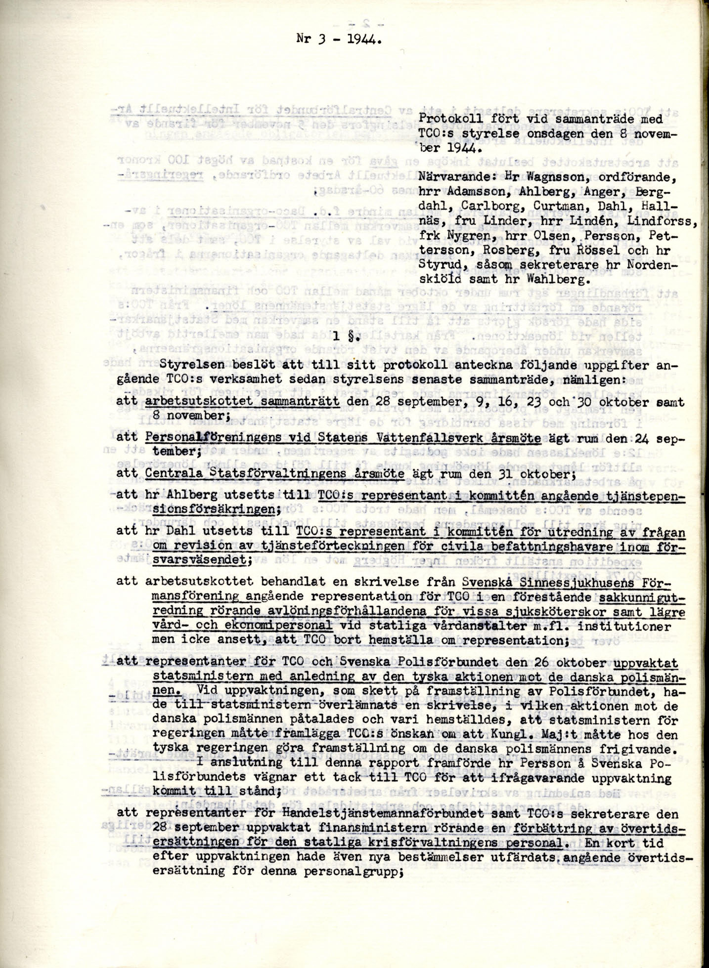 Nr 3-1944. Protokoll fört vid sammanträde med TC0:s styrelse onsdagen den 8 november 1944.