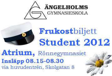 Program Onsdag 23 maj-fredag 1 juni kl 08.00-12.00 Gratis biljett till frukost och student-mingel kan hämtas i receptionen på Rönnegymnasiet och på expeditionen på Valhall College.