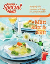 FINDUS SPECIAL FOODS Kunskap ger trygghet Alice Alice lider av muntorrhet. Det gör att hon har svårt att äta vanlig mat. Med timbalkonsistens kan Alice äta mycket bättre.