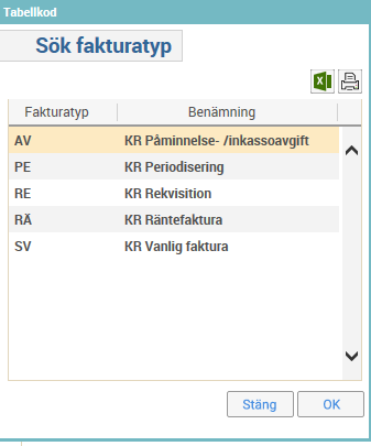 6(48) Välj fakturatyp. Som förslag ges vanlig faktura eller den fakturatyp som användes senast vid registrering av flera fakturor i följd.