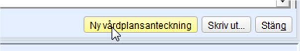 Sidan 3 av 8 Klicka på Ny vårdplansanteckning nere till