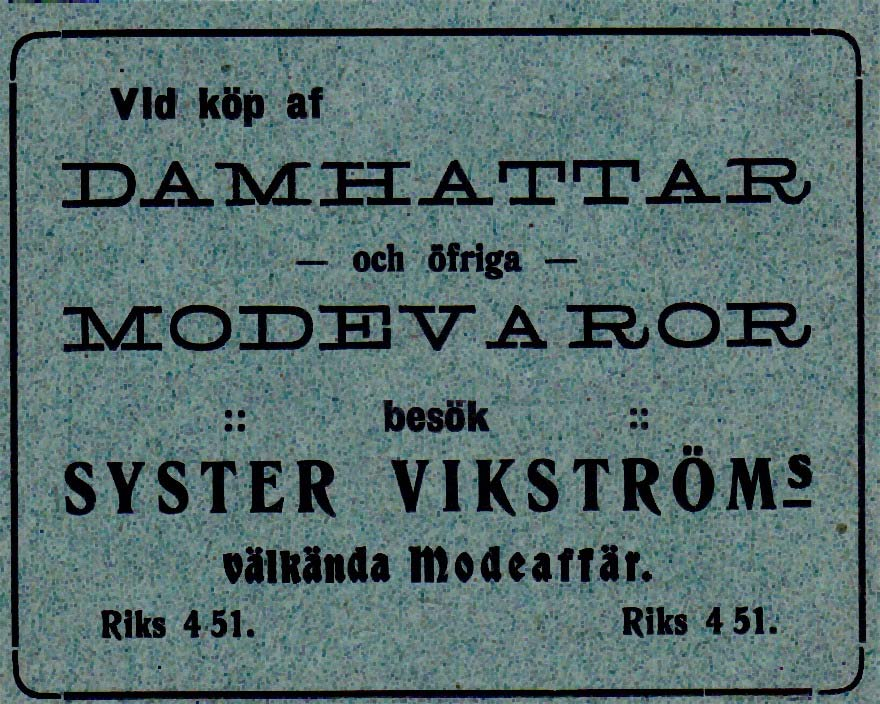 13 Sven M: s Barnekipering Storgatan 44 Tel. 113600 1959 - - - - Storgatan 44 Tel. 113600 1966 Syster Vikströms Modeaffär Tel.