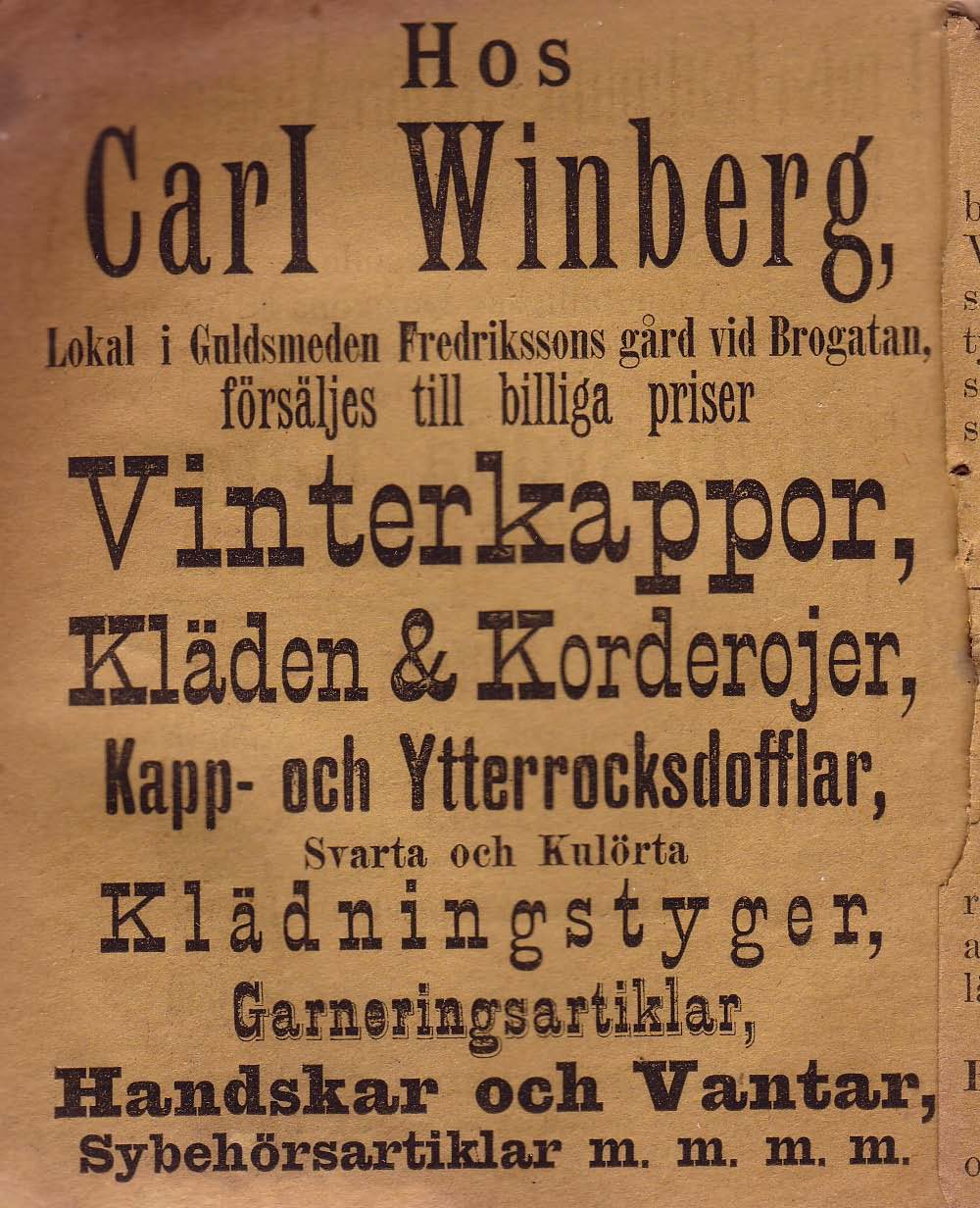 17 Winbergs Beklädnadsaffär, Carl Fredrikssons gård vid - Brogatan 1889 Handlande Carl Olof