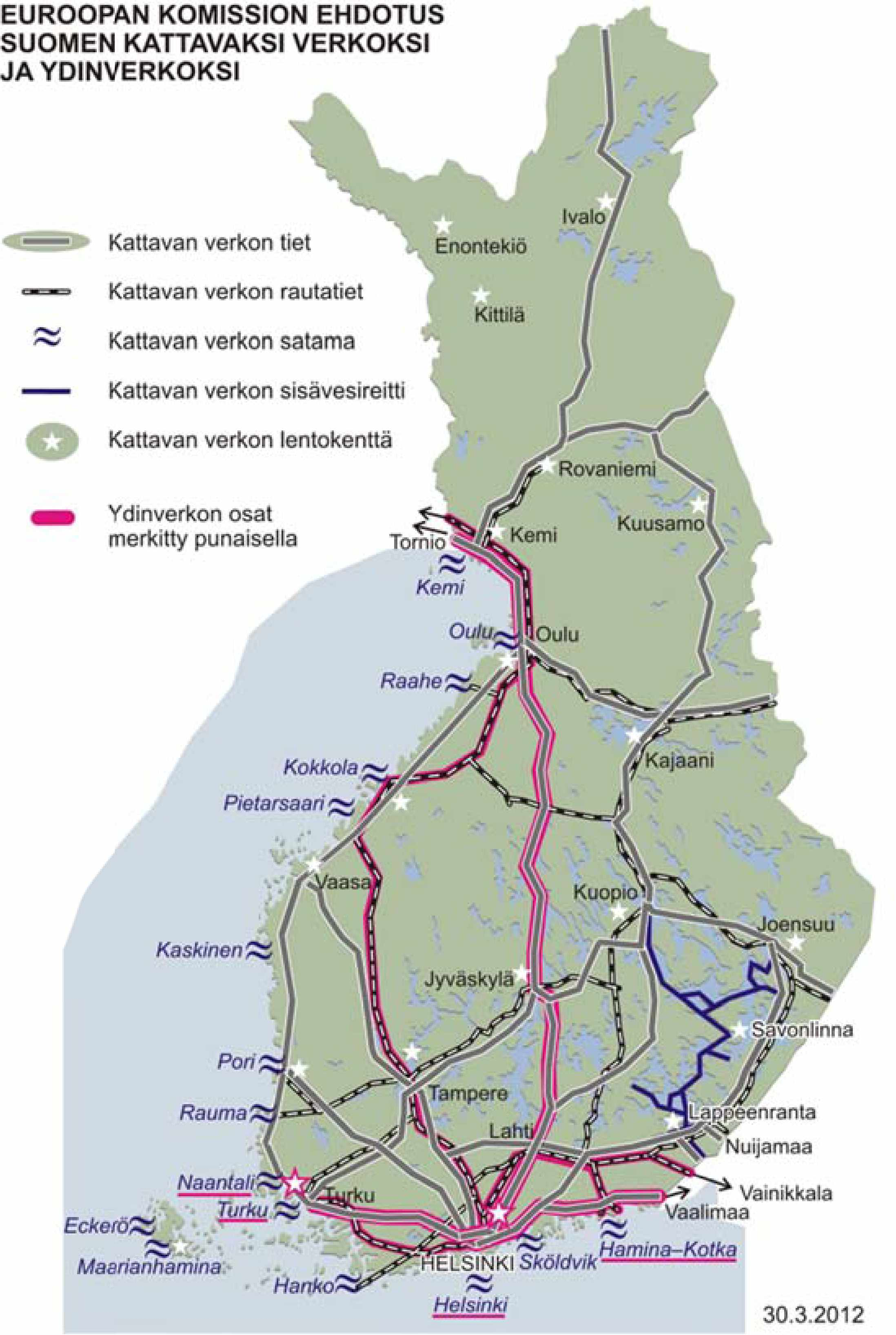 13 EUROOPAN KOMISS ON EHDOTUS SUOMEN KATTAVAKSI VERKOKSI JA YDINVERKOKSJ Kattavan verkon li et Kattavan verkon rautatiet Kattavan verkon satam a Kattavan verkon sisavesireitti Kattavan verkon