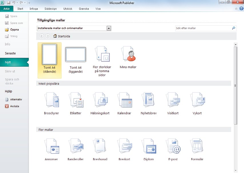 skapa publikation När du startar Publisher visas Backstage-vyn och fliken Nytt (New). Här kan du skapa en tom publikation eller skapa en publikation baserad på en mall.