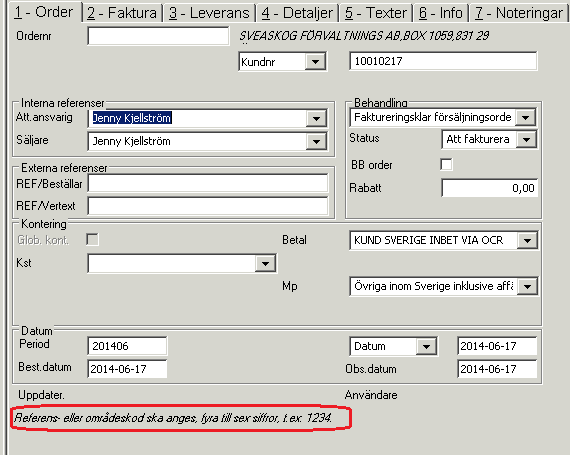 Om fakturan kommer från uppdragsfakturering i projektmodulen Systemgruppen vidarebefordrar mejlet till kontraktsgruppen på ekonomiavdelningen.