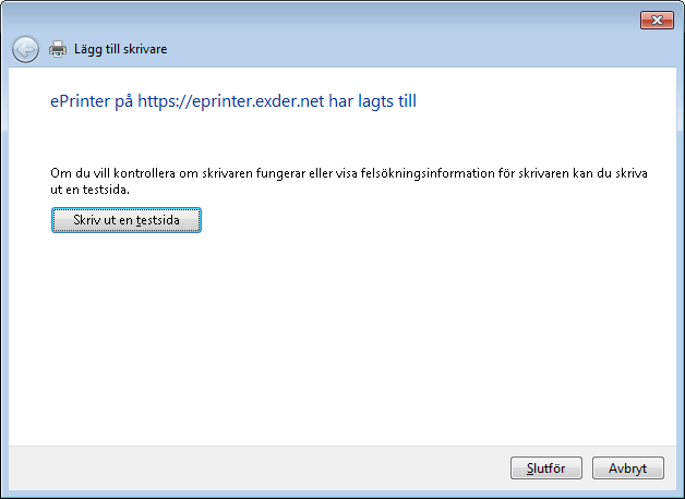 Välj Slutför Nu är Exder eprinter-skrivaren installerad på din dator och du kan börja skriva ut fakturor från ditt affärssystem.