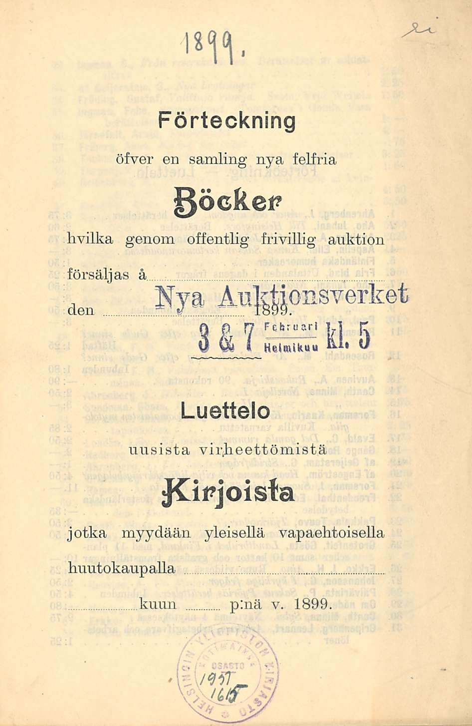 Förteckning öfver en samling nya felfria hvilka genom offentlig frivilli g auktion försäljas å d6n