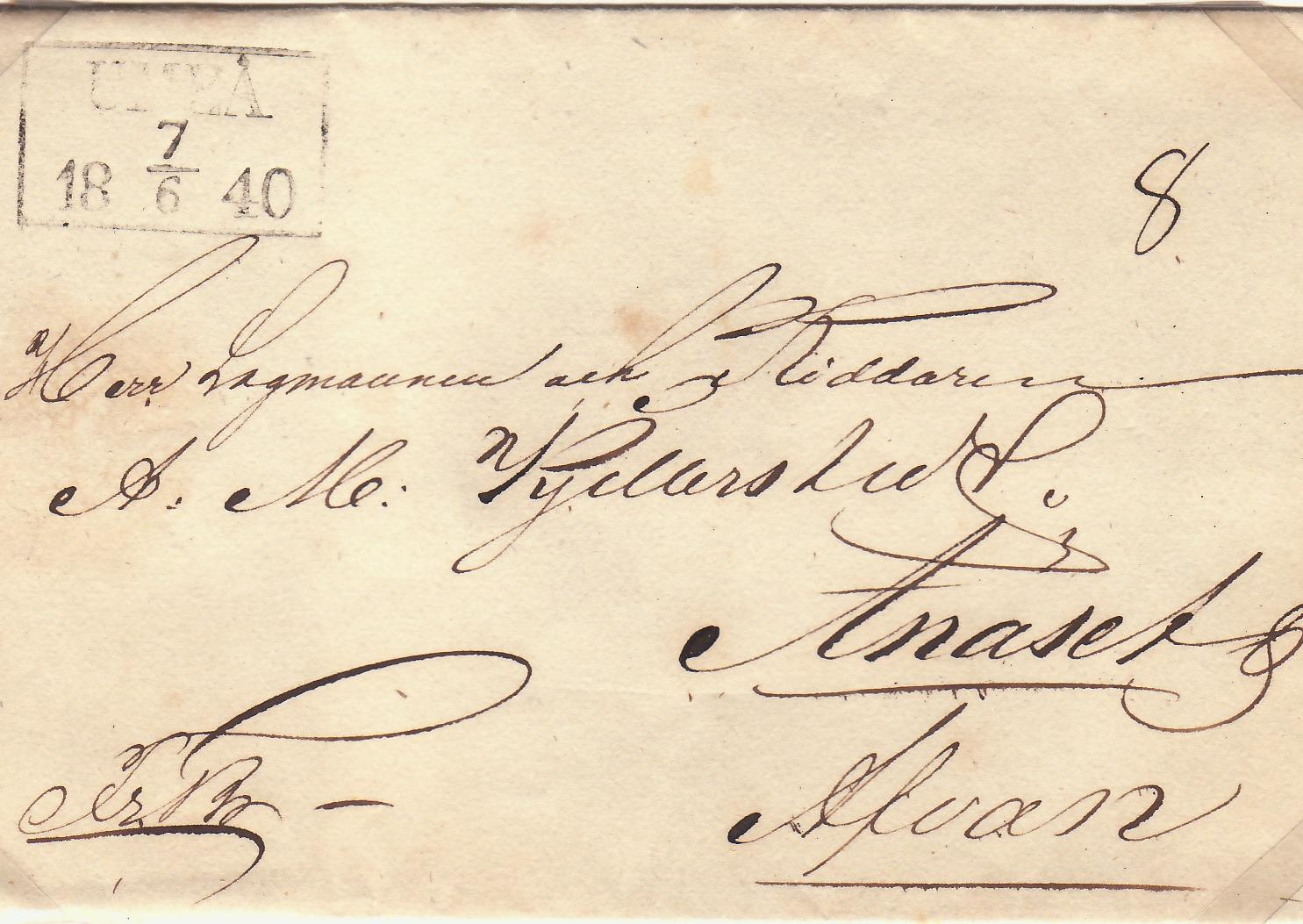 Fribrev skrivet i Umeå 7 juni 1840 Nst 7 typ 1 fyrkantstämpel, Karteringsnummer 2, Porto 4 Skilling.