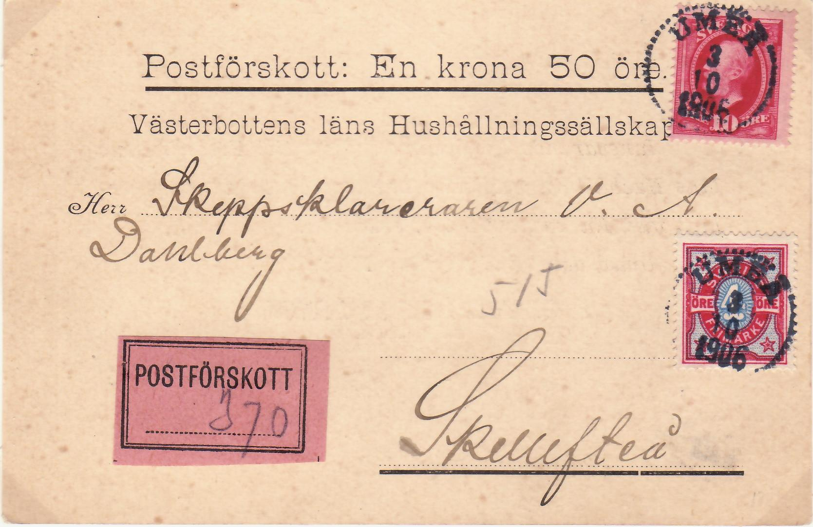 Postförskott Umeå 3 oktober 1906 Porto 5 öre för lokalporto + postförskott under 5 kr 20 öre.