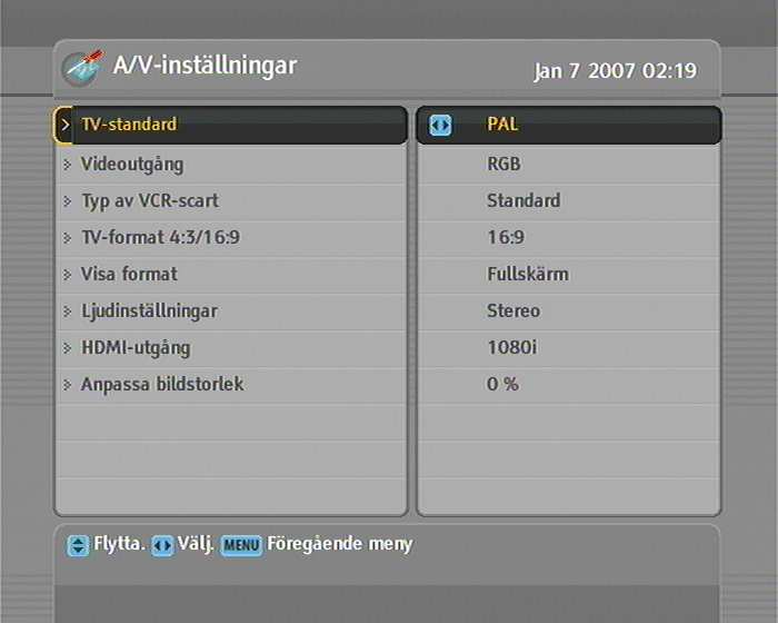 18 Egna inställningar För att konfigurera bild- och ljudinställningar, välj menyn Systeminställningar > A/V-inställningar. 3.2.1 TV-standard 3.2.2 Färgmodell Digitalboxen stödjer två typer av TV-standard.