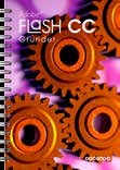 Boken kan användas för både pc och Mac. Flash CS6 Grunder 139 sidor Artikelnummer: 3086 ISBN: 978-91-7207-987-8 Flash CS6 är ett program för att skapa animeringar, film, interaktivitet och webbsidor.