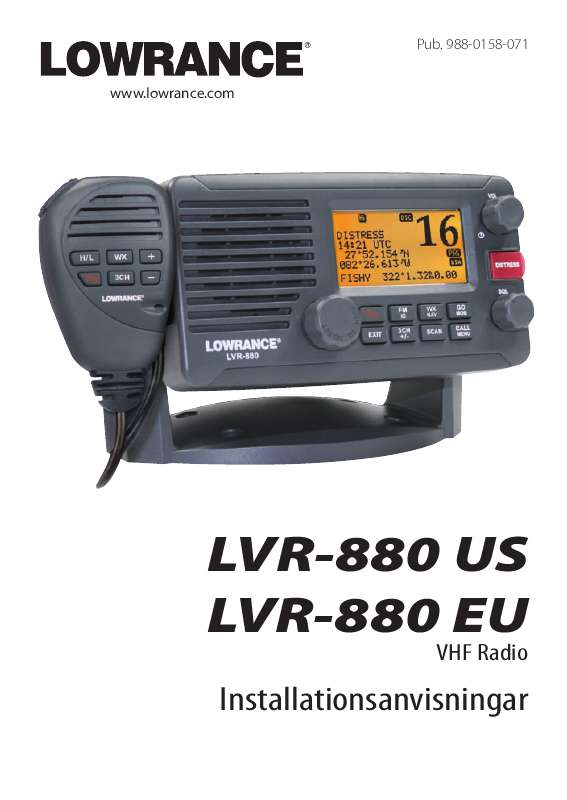 Detaljerade användarinstruktioner finns i bruksanvisningen Instruktionsbok LOWRANCE LVR-880 US Manual LOWRANCE LVR-880 US Bruksanvisning