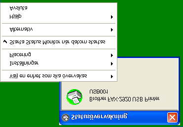 1 Så här sätter du på statusövervakaren 1 Klicka på Brother FAX-2920 USB Printer som finns i Start/Alle Program/Brother/MFL-Pro Suite FAX-2920/Statusövervakning på din dator.