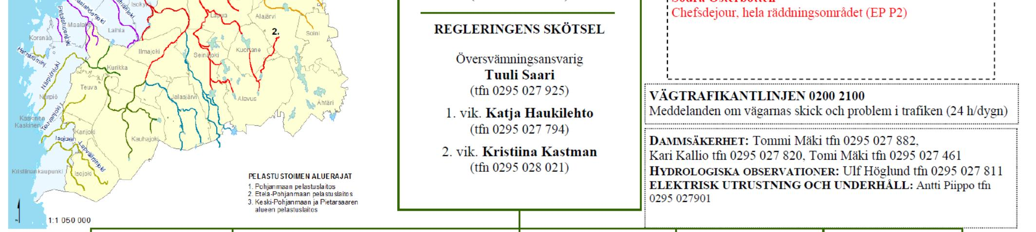 De aktuella uppgifterna finns på miljöförvaltningens webbsidor: http://www.miljo.fi/oversvamningsrad > Regional information > Södra Österbottens NTM-central. Bild 66.